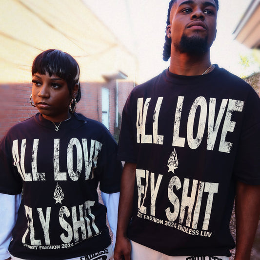 “All Luv Fly Shit” Tee